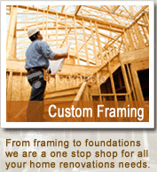 Framingto foundation, we are you one stop shop for all your home renovation needs